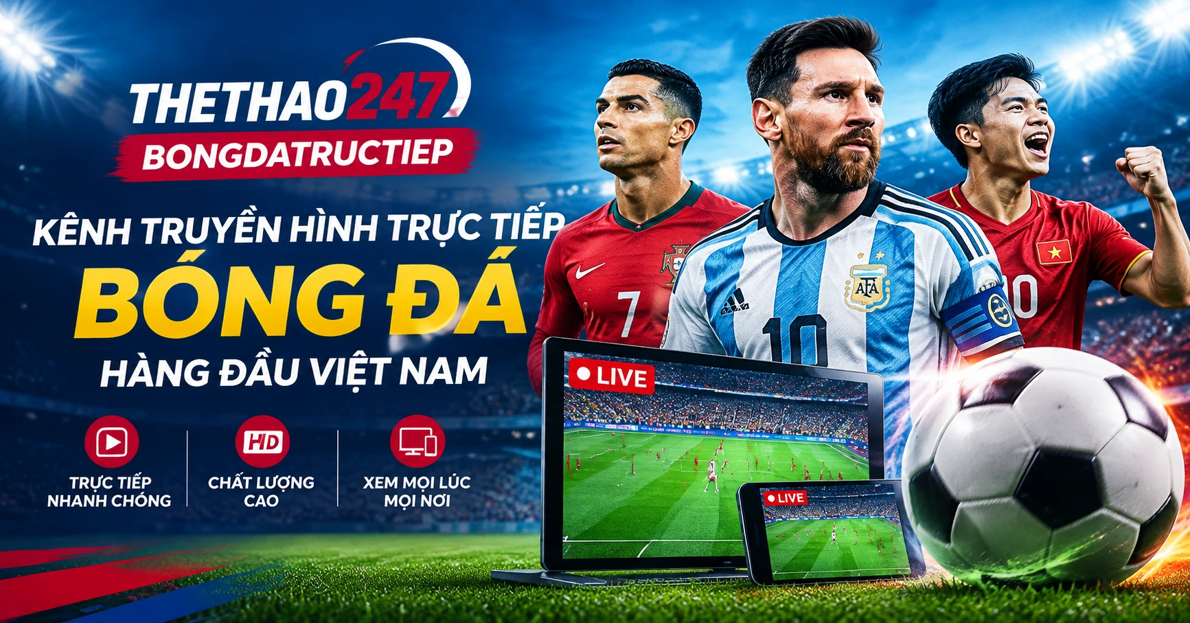 Cập nhật thethao247 bongdatructiep – Kênh truyền hình trực tiếp bóng đá hàng đầu Việt Nam - image 2 Cập nhật thethao247 bongdatructiep – Kênh truyền hình trực tiếp bóng đá hàng đầu Việt Nam - image 2